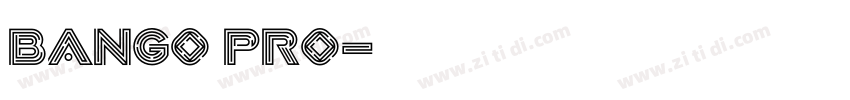BANGO PRO字体转换